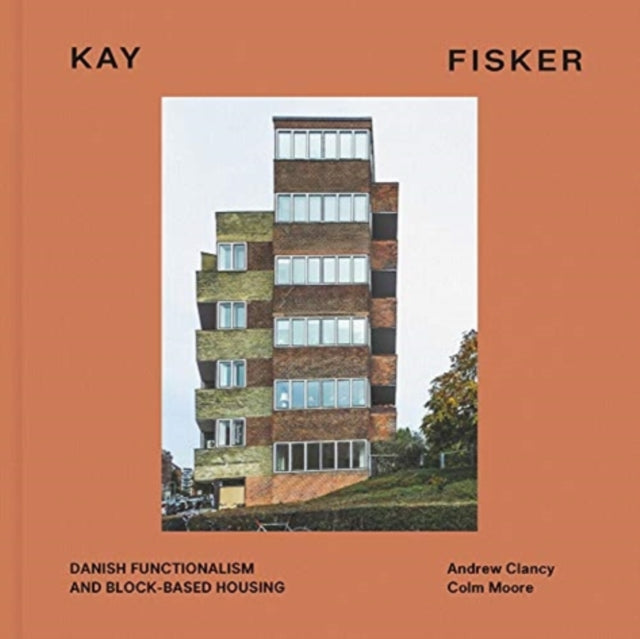 Book cover of: Kay Fisker. By: Andrew Clancy