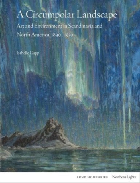 Book cover of: Circumpolar Landscape. By: Isabelle Gapp