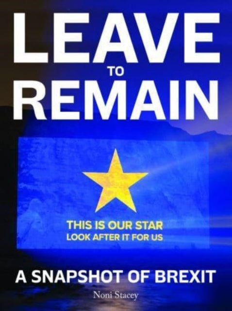 Book cover of: Leave to Remain. By: Noni Stacey