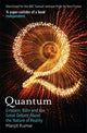 Book cover of: Quantum. By: Manjit Kumar