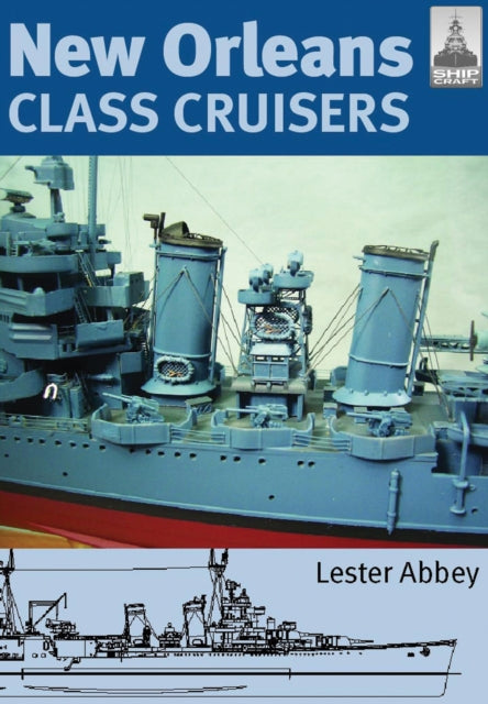 Book cover of: ShipCraft 13: New Orleans Class Cruisers