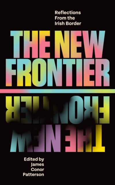 Book cover of: New Frontier. By: James Conor Patterson