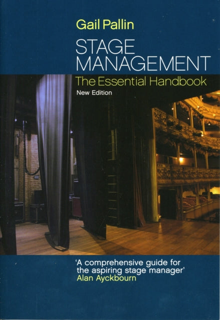 Book cover of: Stage Management. By: Gail Pallin