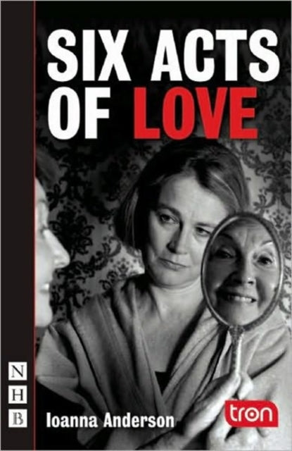 Book cover of: Six Acts of Love. By: Ioanna Anderson