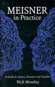 Book cover of: Meisner in Practice