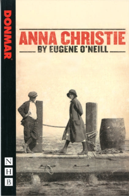 Book cover of: Anna Christie. By: Eugene O'Neill