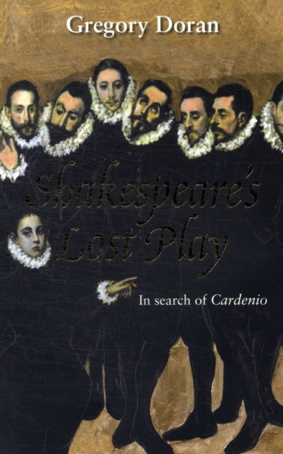 Shakespeare's Lost Play