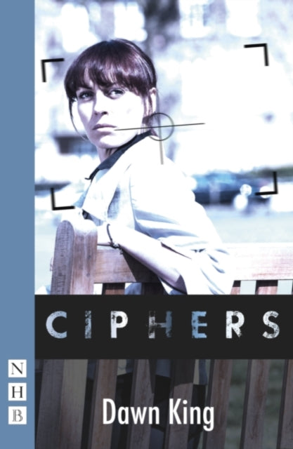 Book cover of: Ciphers. By: Dawn King