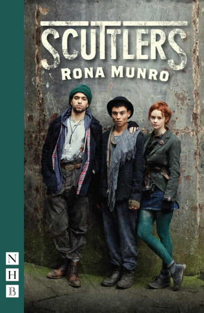 Book cover of: Scuttlers. By: Rona Munro