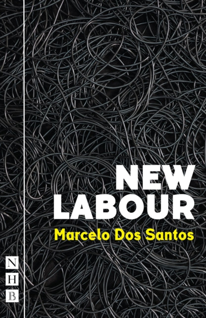 Book cover of: New Labour. By: Marcelo Dos Santos