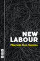 Book cover of: New Labour. By: Marcelo Dos Santos