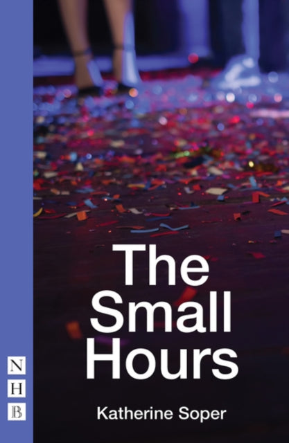 Book cover of: Small Hours. By: Katherine Soper