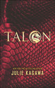 Book cover of: Talon. By: Julie Kagawa
