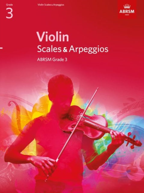 Book cover of: Violin Scales & Arpeggios, ABRSM Grade 3. By: DIVERS AUTEURS