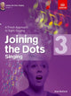 Book cover of: Joining the Dots Singing, Grade 3