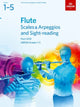 Book cover of: Flute Scales & Arpeggios and Sight-Reading, ABRSM Grades 1-5