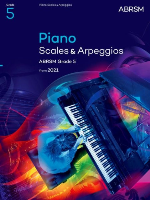 Book cover of: Piano Scales & Arpeggios, ABRSM Grade 5