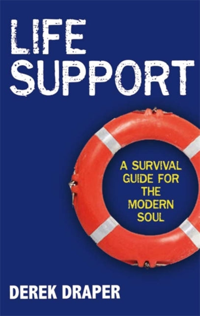 Book cover of: Life Support. By: Derek Draper