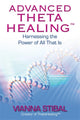 Book cover of: Advanced ThetaHealing®