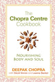 Book cover of: Chopra Centre Cookbook. By: Deepak Chopra