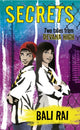 Book cover of: Secrets. By: Bali Rai