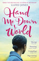 Book cover of: Hand Me Down World. By: Jones, Lloyd