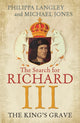 King's Grave, The Search for Richard III 9781848548930 Michael Jones