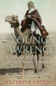 Book cover of: Young Lawrence. By: Anthony Sattin