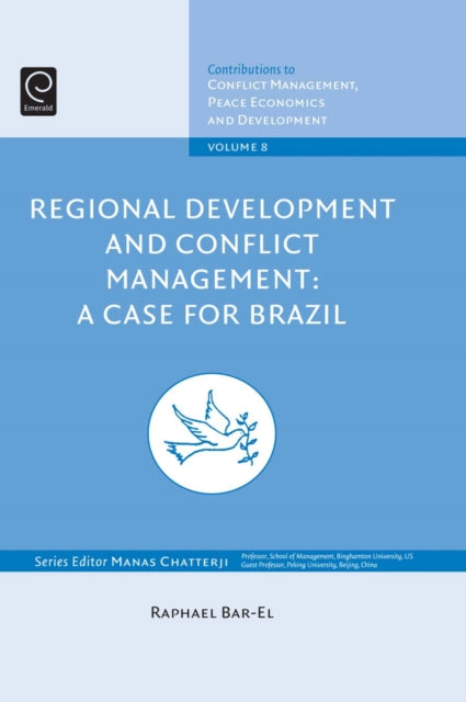Book cover of: Regional Development and Conflict Management. By: Raphael Bar-El Staff
