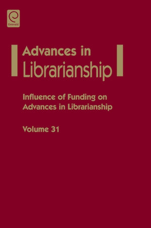 Influence of funding on advances in librarianship
