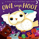 Book cover of: Owl Says Hoot. By: Amanda Enright