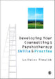 Book cover of: Developing Your Counselling and Psychotherapy Skills and Practice. By: Ladislav Timulak