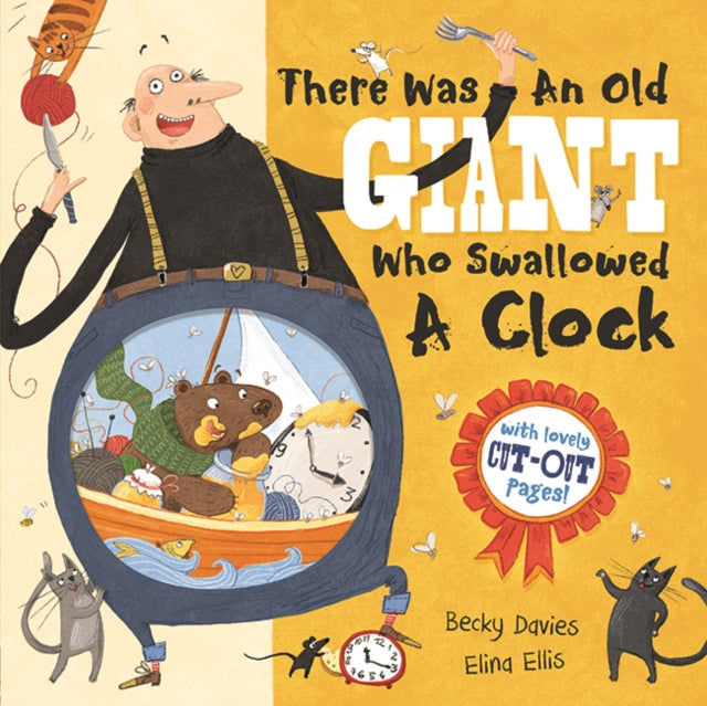 Book cover of: There Was an Old Giant Who Swallowed a Clock. By: Becky Davies