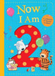 Book cover of: Now I Am 2. By: Rachel Baines