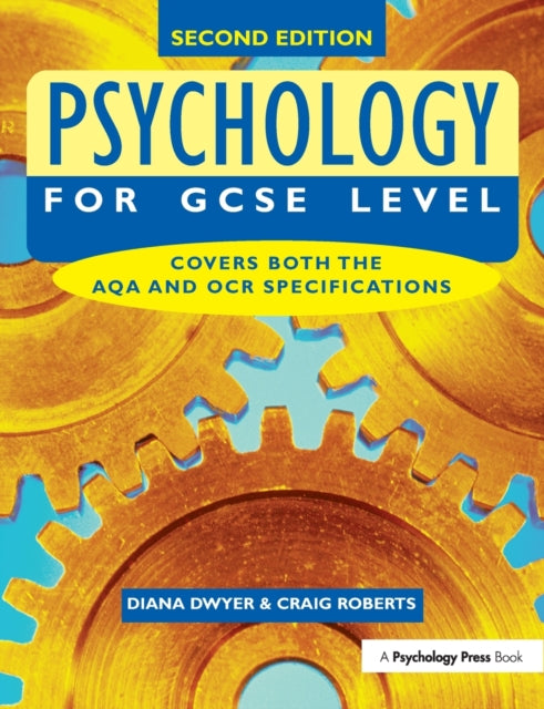Book cover of: Psychology for GCSE Level. By: Diana Dwyer