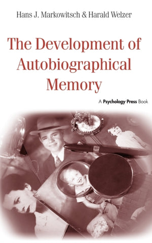 Development of Autobiographical Memory