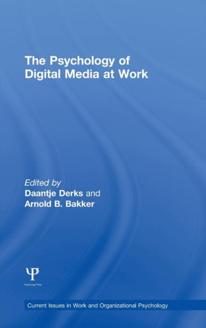Psychology of Digital Media at Work