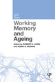 Book cover of: Working Memory and Ageing. By: Robert Logie