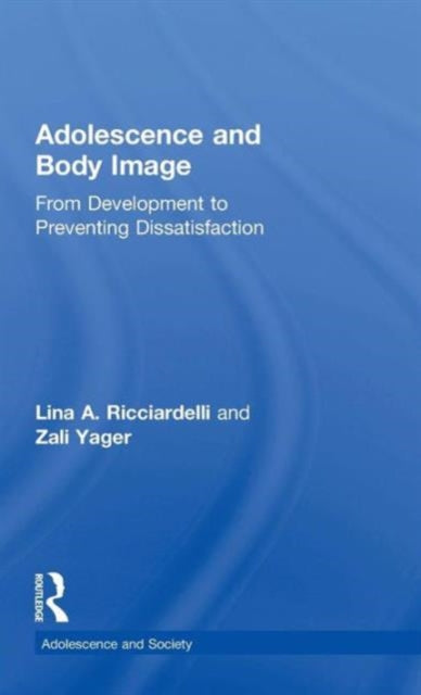 Book cover of: Adolescence and Body Image. By: Lina A. Ricciardelli