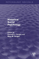 Book cover of: Historical Social Psychology (Psychology Revivals). By: Kenneth Gergen
