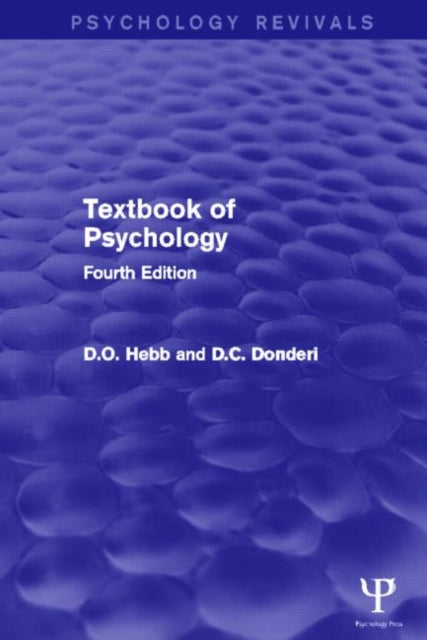 Book cover of: Textbook of Psychology (Psychology Revivals). By: D. O. Hebb