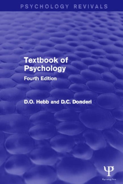 Book cover of: Textbook of Psychology (Psychology Revivals). By: D. O. Hebb
