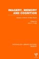 Book cover of: Imagery, Memory and Cognition (PLE: Memory). By: John C. Yuille
