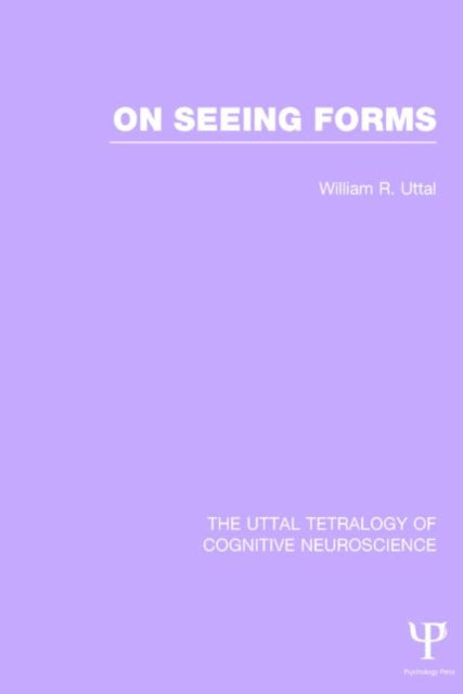 Book cover of: On Seeing Forms. By: William R. Uttal
