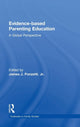 Book cover of: Evidence-based Parenting Education. By: Ponzetti, James J., Jr.