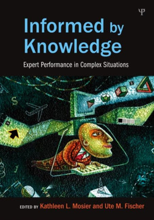 Informed by Knowledge