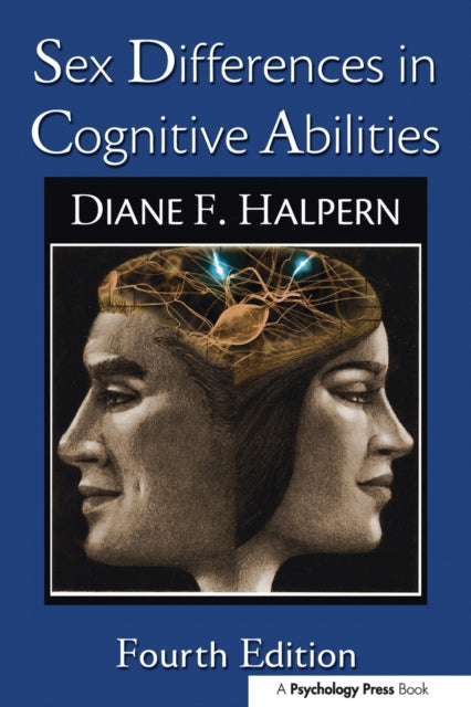 Book cover of: Sex Differences in Cognitive Abilities. By: Diane F. Halpern