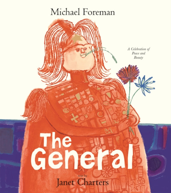 Book cover of: The General. By: Michael Foreman