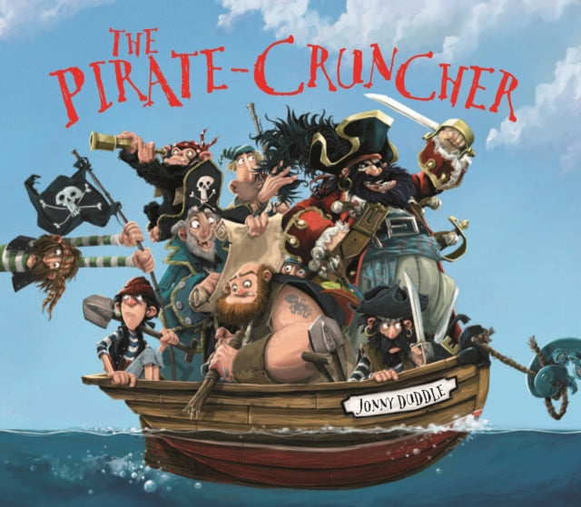 Pirate Cruncher 9781848773769 Jonny Duddle