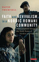 Book cover of: Faith and Revivalism in a Nordic Romani Community. By: David Thurfjell